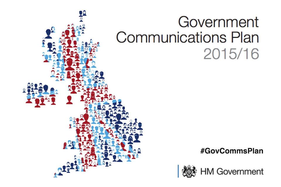 Government Communications Plan 2015 to 2016